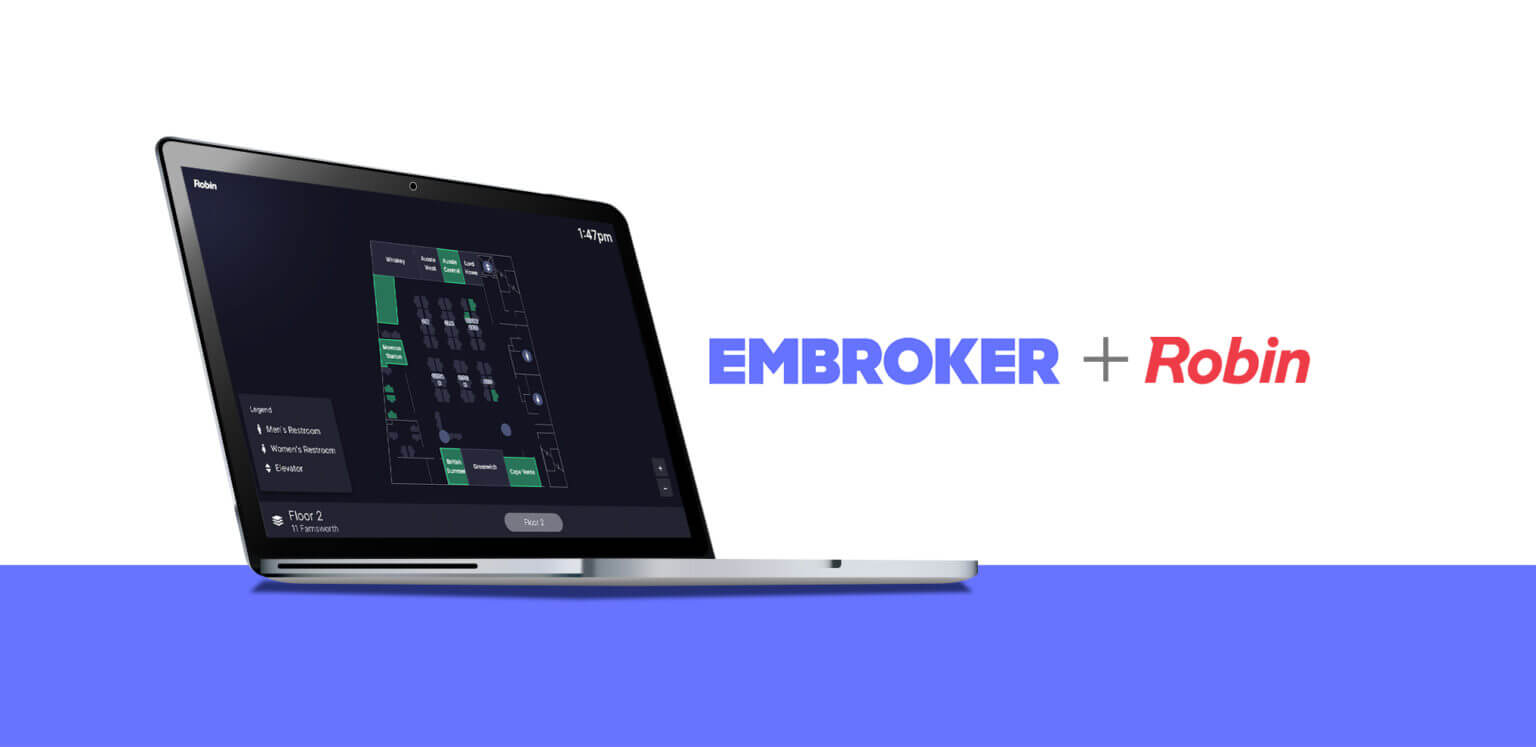 robin chooses embroker for insurance